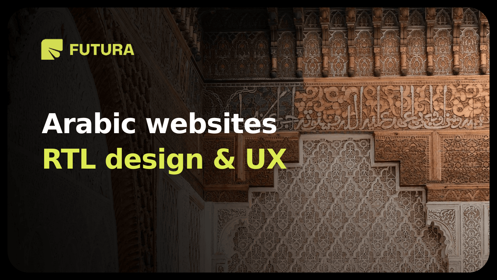 FUTURA — Arabic websites RTL design & UX