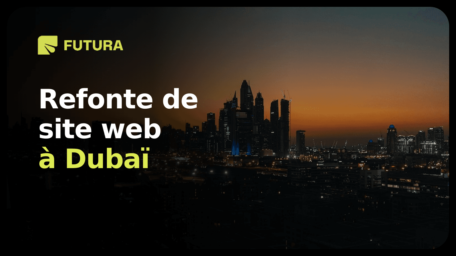 FUTURA — Refonte de site corporate à Dubaï : migration SEO et UX bilingue