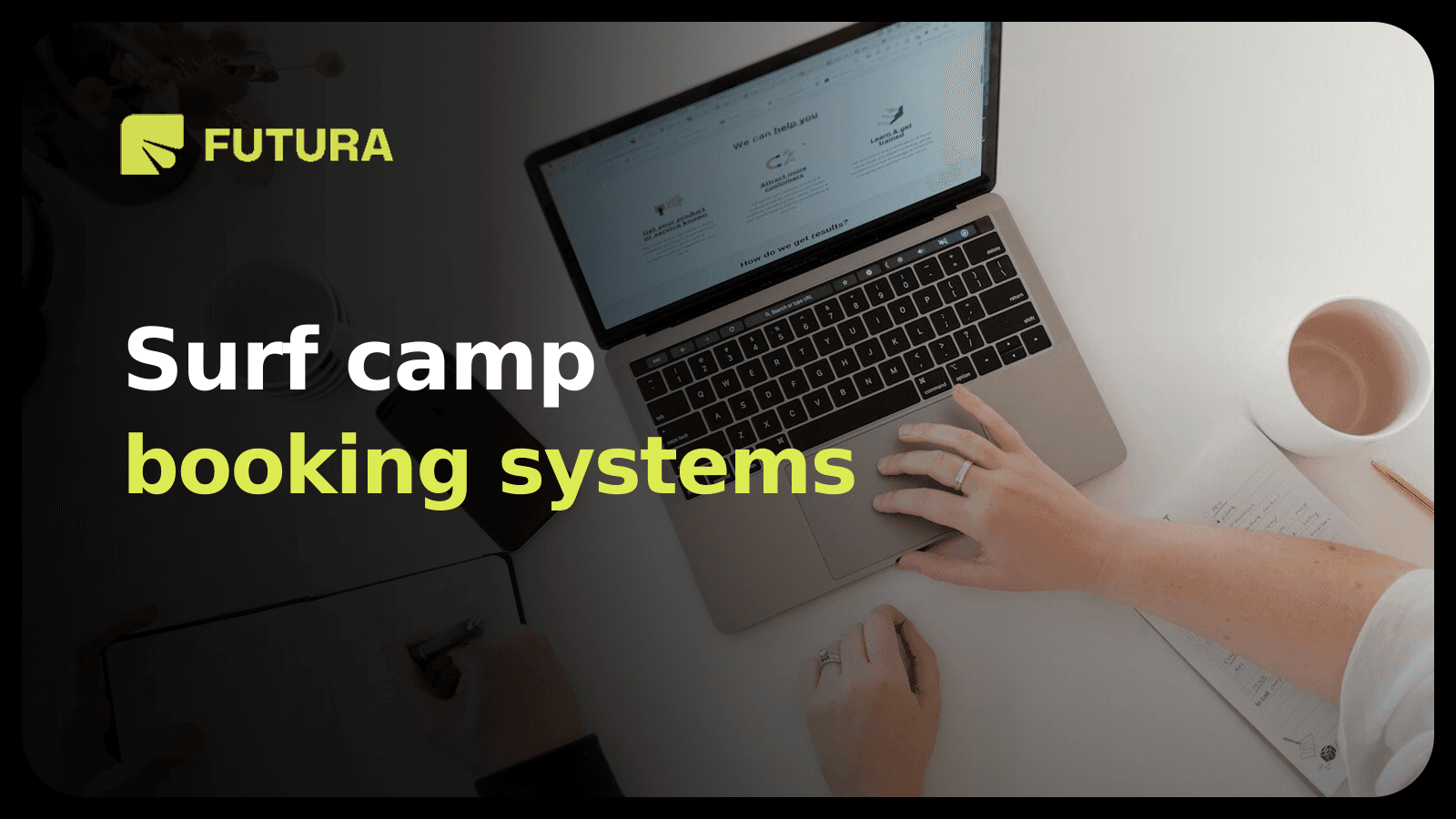 FUTURA — Surf camp booking systems