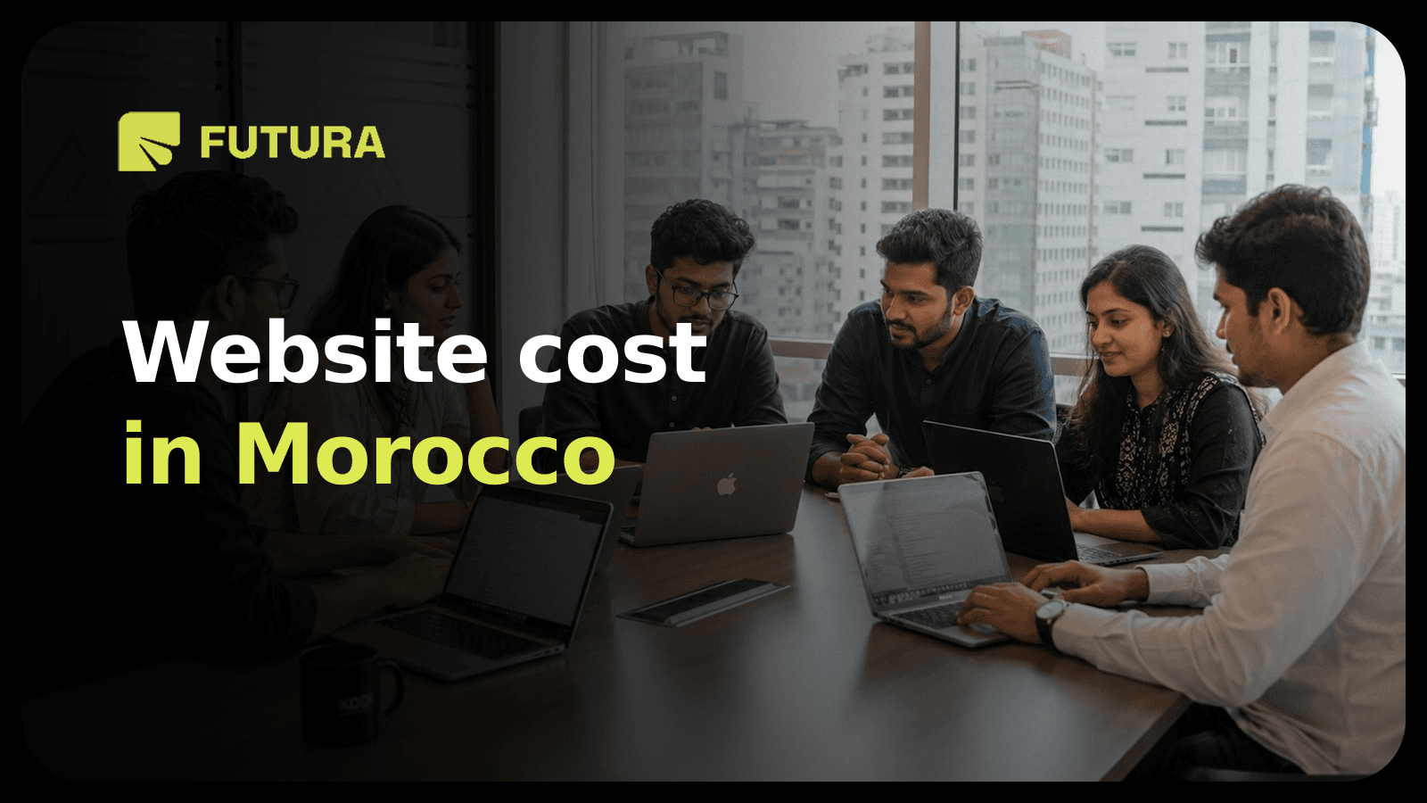 FUTURA — Website cost in Morocco