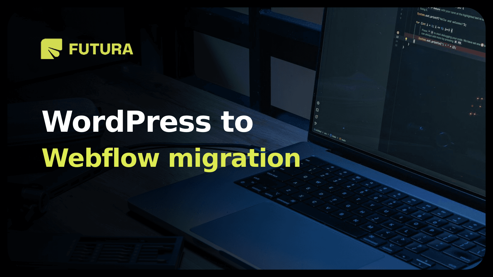 FUTURA — WordPress to Webflow migration